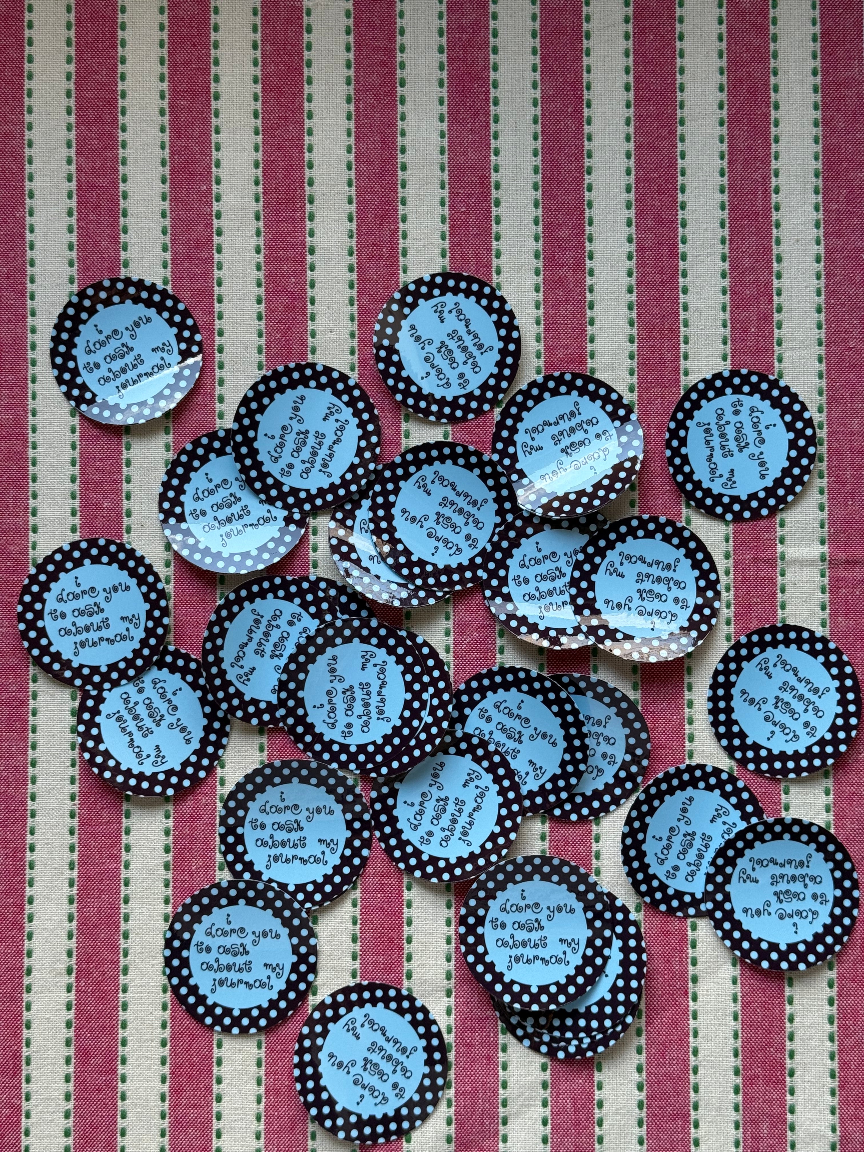 "I dare you" Die Cut Sticker